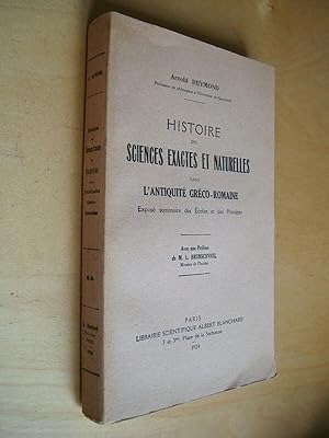 Histoire des sciences exactes et naturelles dans l'Antiquité gréco-romaine exposé sommaire des éc...