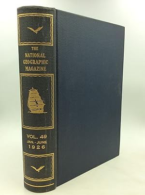 THE NATIONAL GEOGRAPHIC MAGAZINE: Vol. 49 Jan-June 1926