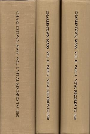 Vital Records of Charleston Massachusetts to the Year 1850 3 volumes. Inscribed, signed by the au...