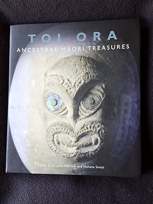 Toi ora : ancestral Maori treasures