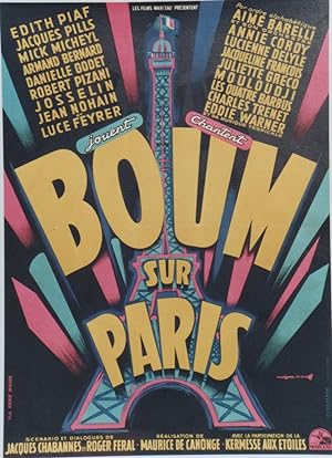 "BOUM SUR PARIS " Réalisé par Maurice DE CANONGE avec Edith PIAF, Jean NOHAIN, Juliette GRÉCO, Ch...