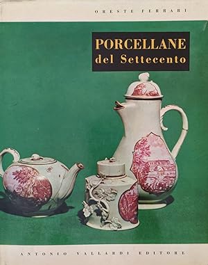 Porcellane Italiane del Settecento