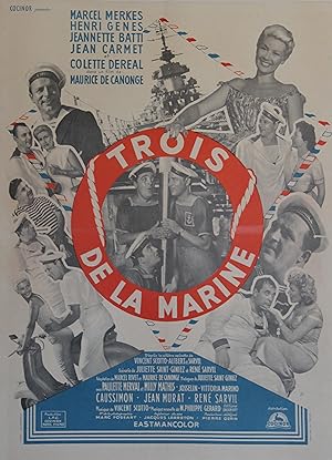 "TROIS DE LA MARINE" Réalisé par Maurice DE CANONGE en 1956 avec Marcel MERKÈS, Henri GENÈS, Cole...
