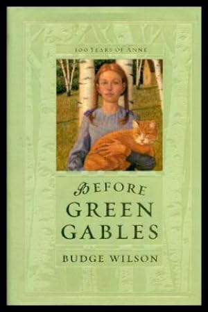 BEFORE GREEN GABLES