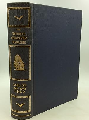 THE NATIONAL GEOGRAPHIC MAGAZINE: Vol. 55 Jan-June 1929