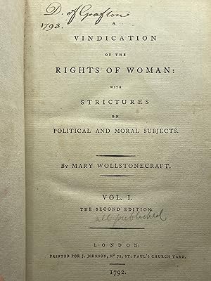 A Vindication of the Rights of Woman with strictures on political and moral subjects; Volume 1 [a...