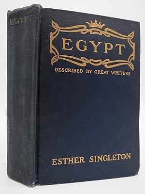 EGYPT, As Described by Great Writers