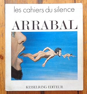 Les cahiers du silence - Arrabal.