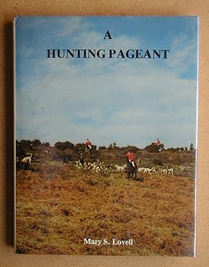 A Hunting Pageant.