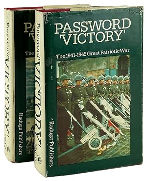 Password "Victory": The 1941-1945 Great Patriotic War. Recollections, Stories, Reports
