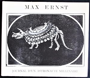 Max Ernst: Journal d'un Astronaute Millenaire