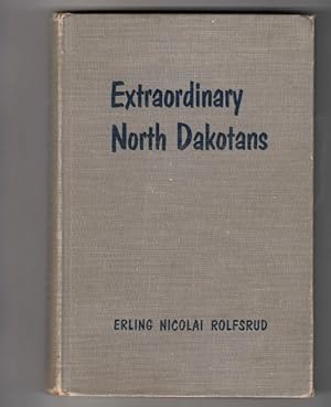 Extraordinary North Dakotans