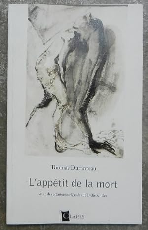 L'appétit de la mort.