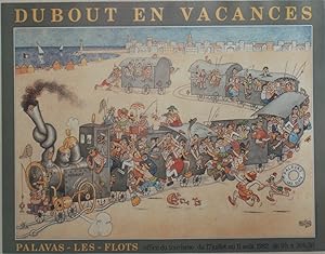 "DUBOUT EN VACANCES (PALAVAS-LES-FLOTS)" Affiche originale entoilée / Offset par DUBOUT / Imp. ET...