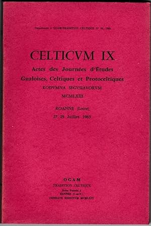 Actes des Journées d'études gauloises, celtiques et protoceltiques. Rodvmna Segvsiavorvm / Roanne...