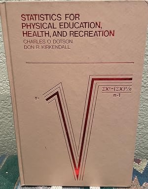Statistics for Physical Education, Health and Recreation