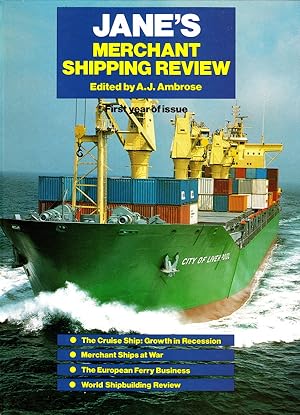 JANE'S MERCHANT SHIPPING REVIEW FIRST YEAR OF ISSUE