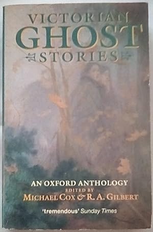 Victorian Ghost Stories: An Oxford Anthology (Oxford Paperbacks)