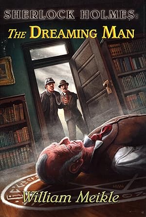 Sherlock Holmes: The Dreaming Man