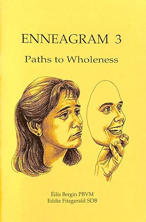 Enneagram 3: Paths to Wholeness