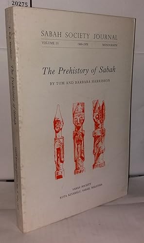 The prehistory of Sabah Sabah society journal volume IV