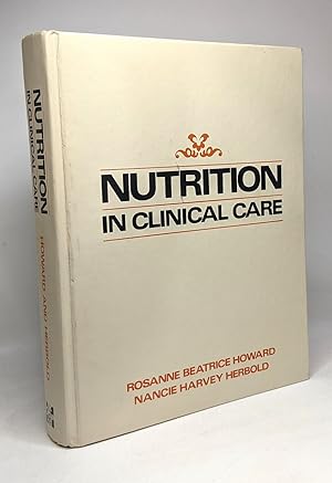 Nutrition in Clinical Care