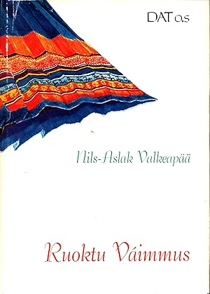 Ruoktu Váimmus - in Northern Sami language - signed