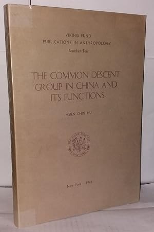 The common descent group in China and its functions
