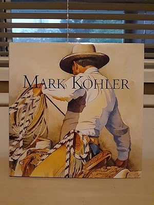Mark Kohler: Working Cowboys and other Watercolors from my Western Travels