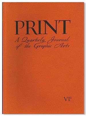 PRINT A QUARTERLY JOURNAL OF THE GRAPHIC ARTS