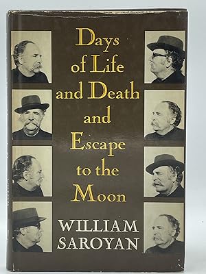 Days of Life and Death and Escape to the Moon [FIRST EDITION]
