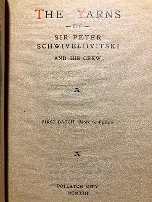 The Yarns of Sir Peter Schwiveliivitski and his Crew