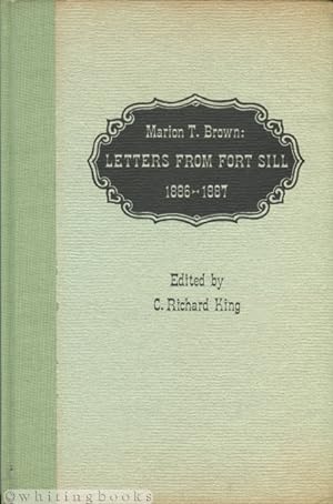 Marion T. Brown: Letters from Fort Sill 1886-1887