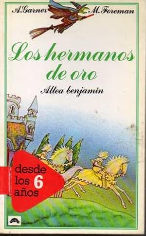 LOS HERMANOS DE ORO.