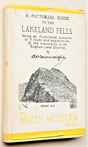 The North Western Fells (Book Six of A Pictorial Guide to The Lakeland Fells Series)