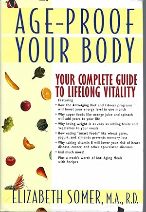 Age-Proof Your Body Your Complete Guide to Lifelong Vitality