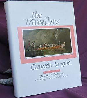 The Travellers Canada to 1900