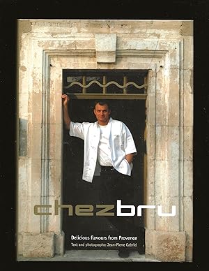 Chez Bru: Delicious flavours from Provence