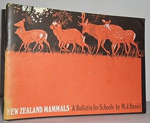 New Zealand Mammals : A Bulletin for Schools