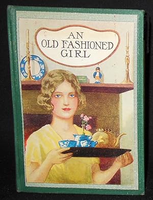 An Old-Fashioned Girl by Louisa M. Alcott