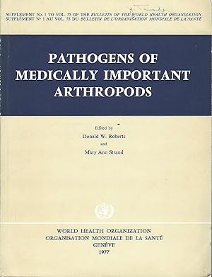 Pathogens of Medically Important Arthropods Supplement No. 1 to Vol. 55