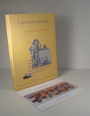 Livres en bouche. Cinq siècles d'art culinaire français
