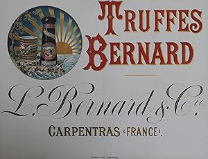 "TRUFFES BERNARD (CARPENTRAS)" Affiche d'intérieur originale entoilée Chromo-litho / B. ARNAUD IM...