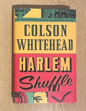 Harlem Shuffle - Fine 1st Printing Signed UK HB - A Fine Collectors copy