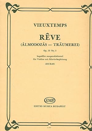 Reve - Almodozas - Traumerei Op 53 No 5 for Piano and Violin