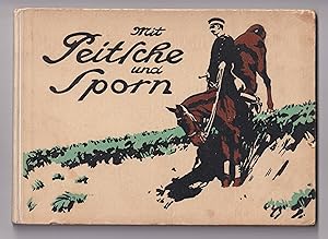 Mit Peitsche und Sporn. Sportalbum des Sankt Georg 1912. Lustige Erzählungen und Skizzen vom Pfer...