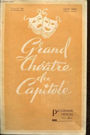 Grand théâtre du Capitole - Programme officiel, saison lyrique 1946-1947