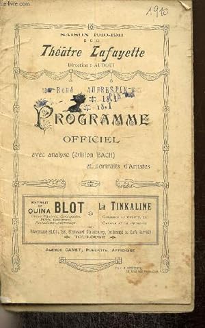 Programme : Théâtre Lafayette, saison 1910-1911 - Programme officiel avec analyse (édition Bach) ...