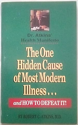 The One Hidden Cause of Most Modern Illness and How to Defeat It