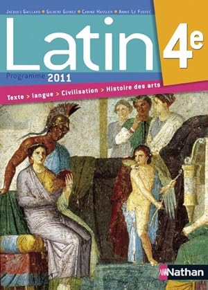 latin ; 4ème ; livre de l'élève (édition 2011)